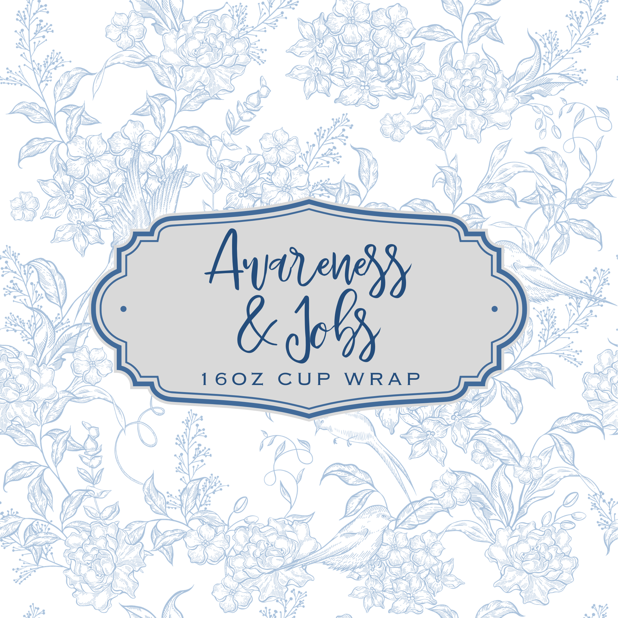 Awareness & Jobs-16oz